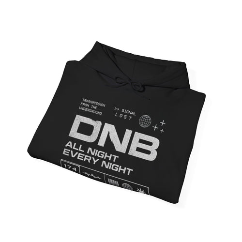 DNB Electronic Music Hoodie – "All Night Every Night" Drum & Bass Pullover